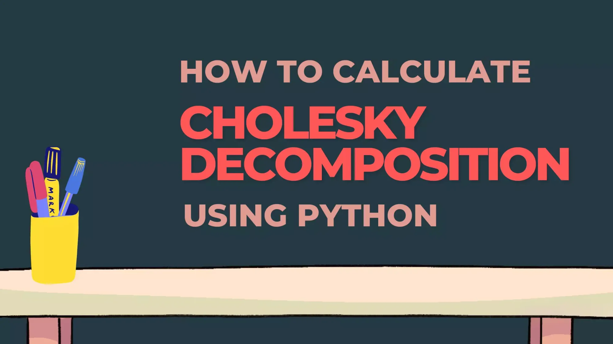How to Calculate Cholesky Decomposition in Python