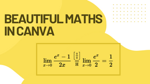 How To Get Beautiful Mathematics Into Canva.com